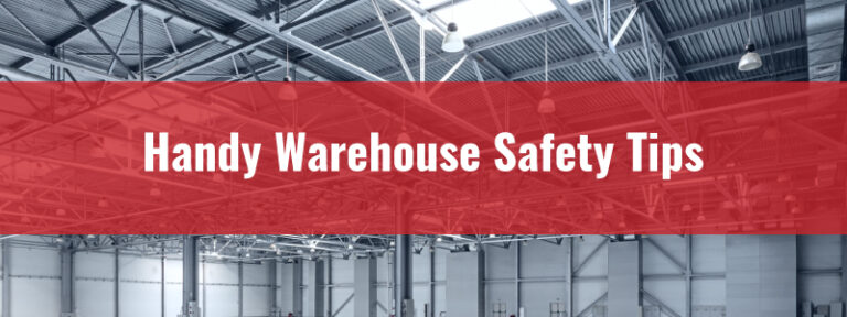Handy Warehouse Safety Tips