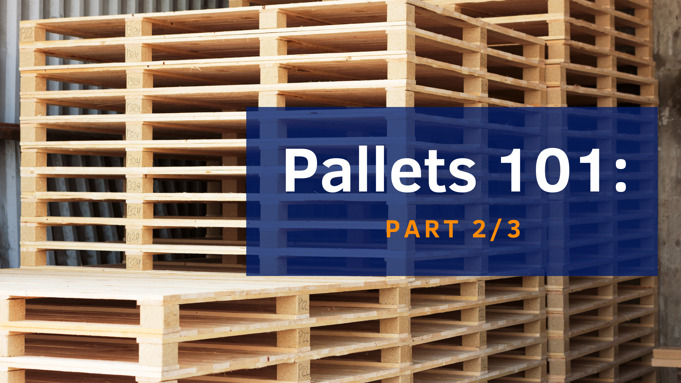 Pallets 101- part 2